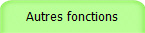 Autres fonctions