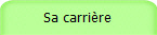 Sa carrire